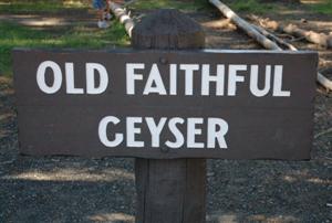 Old Faithful sign, Yellowstone National Park