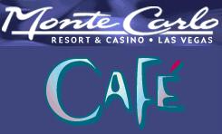 Monte Carlo Resort & Casino Cafe